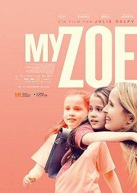 Моя Зои / My Zoe (2019) 
