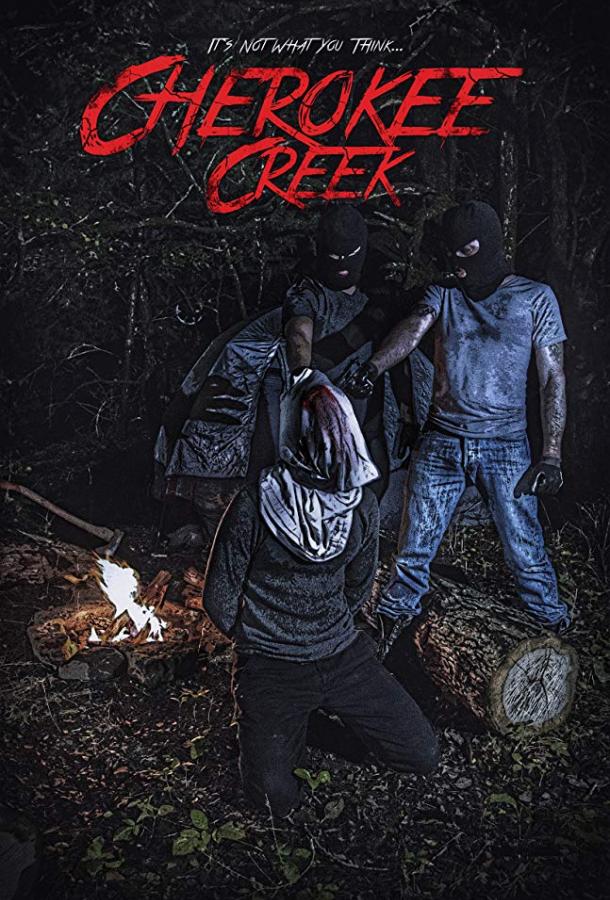 Чироки Крик / Cherokee Creek (2018) 
