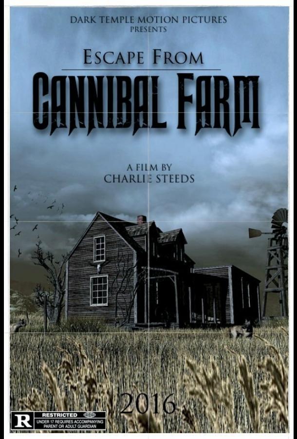 Побег с фермы каннибалов / Escape from Cannibal Farm (2017) 