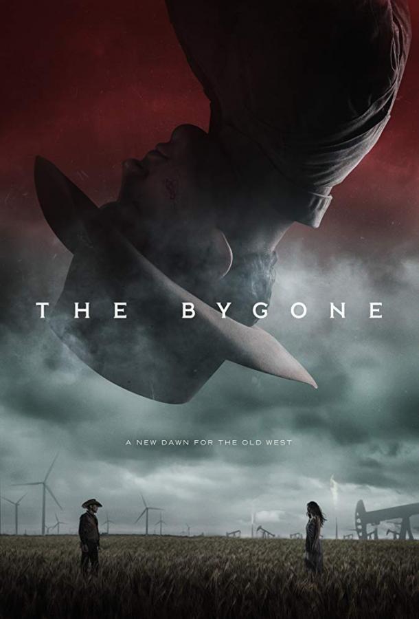 Прошлое / The Bygone (2019) 