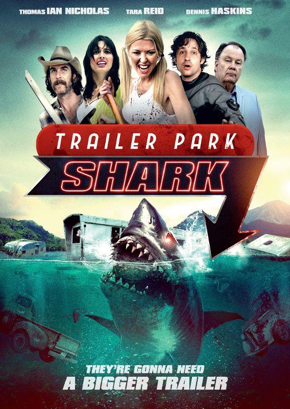 Акулий трейлер-парк / Trailer Park Shark (2017) 