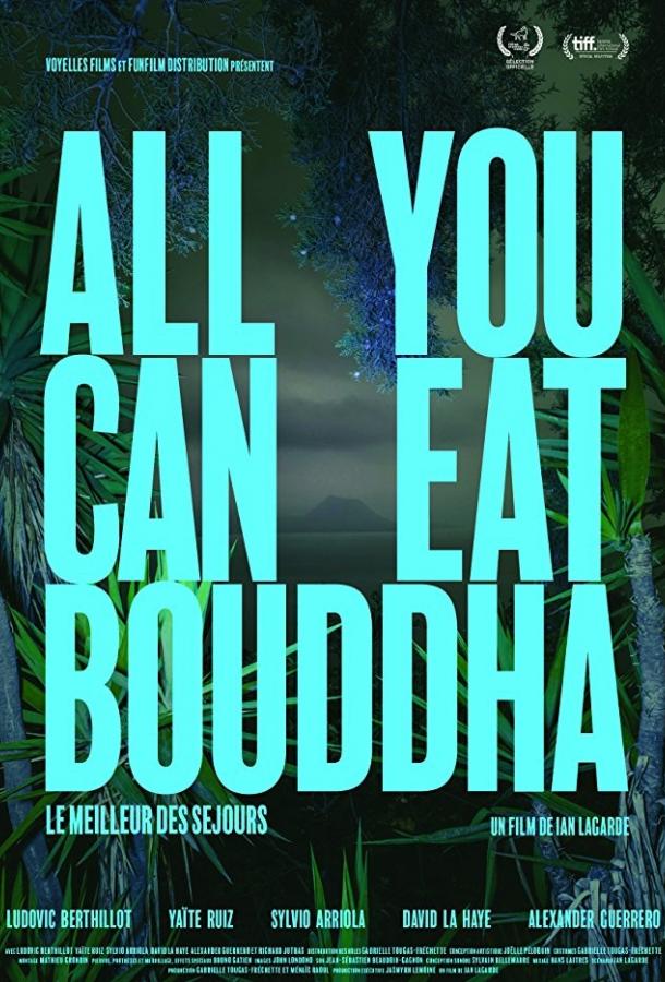 Всё, что ты можешь съесть, Будда / All You Can Eat Buddha (2017) 