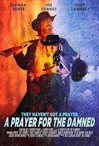 Молитва за проклятых / A Prayer for the Damned (2018) 