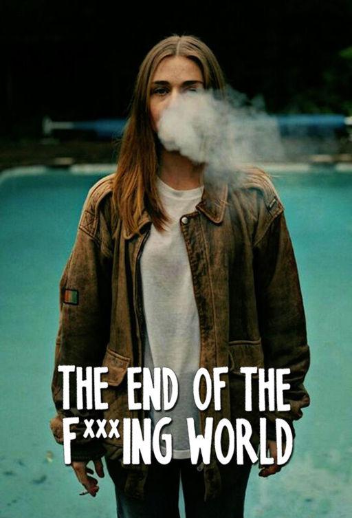 Конец ***го мира / The End Of The F***ing World (2017) 