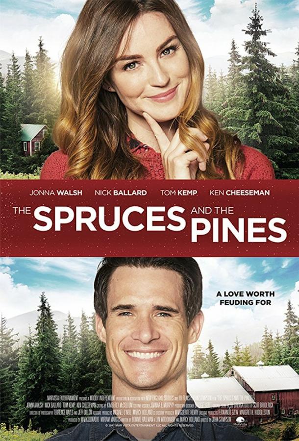 Звёзды сошлись под Рождество / The Spruces and the Pines (2017) 