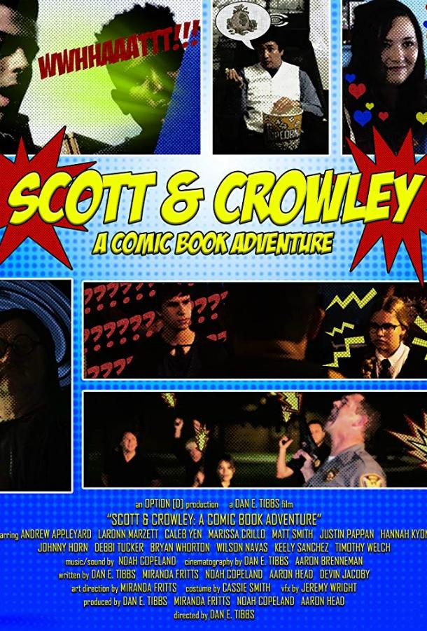 Скотт и Краули: В поисках утраченного комикса / Scott & Crowley: A Comic Book Adventure (2017) 