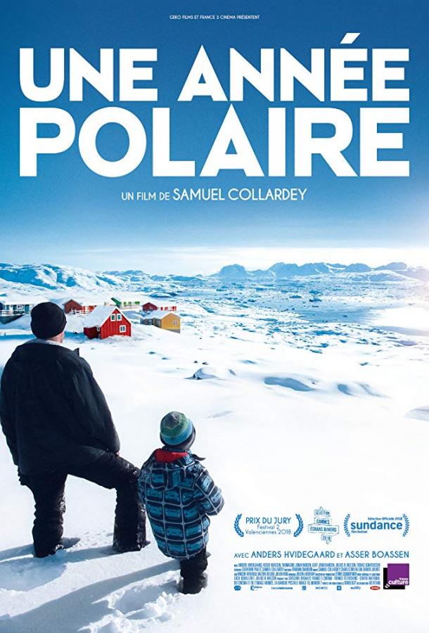 Год в Гренландии / Une annee polaire (2018) 