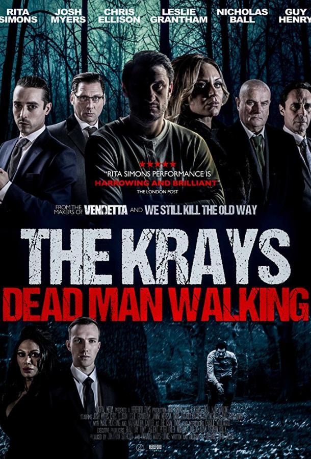 Крэйи: Ходячий мертвец / The Krays: Dead Man Walking (2018) 