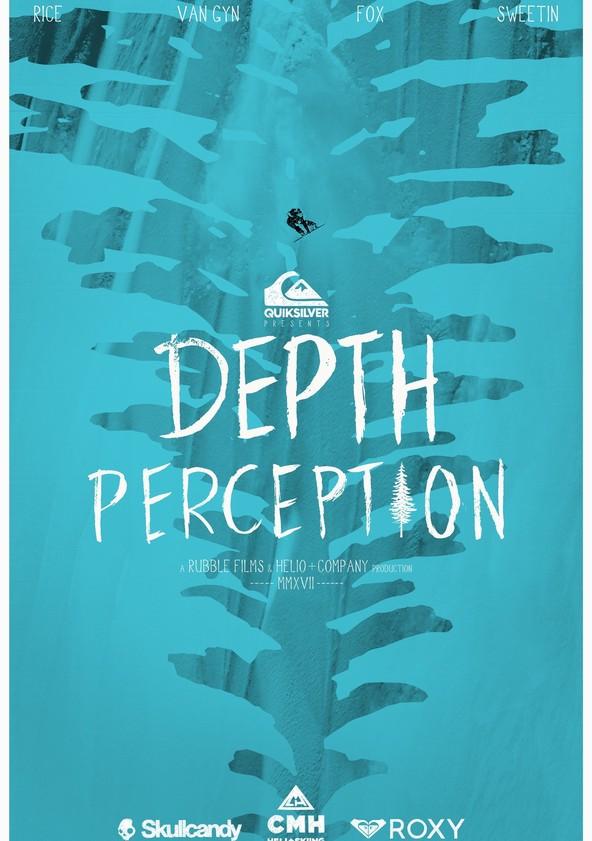 Восприятие глубины / Depth Perception (2017) 
