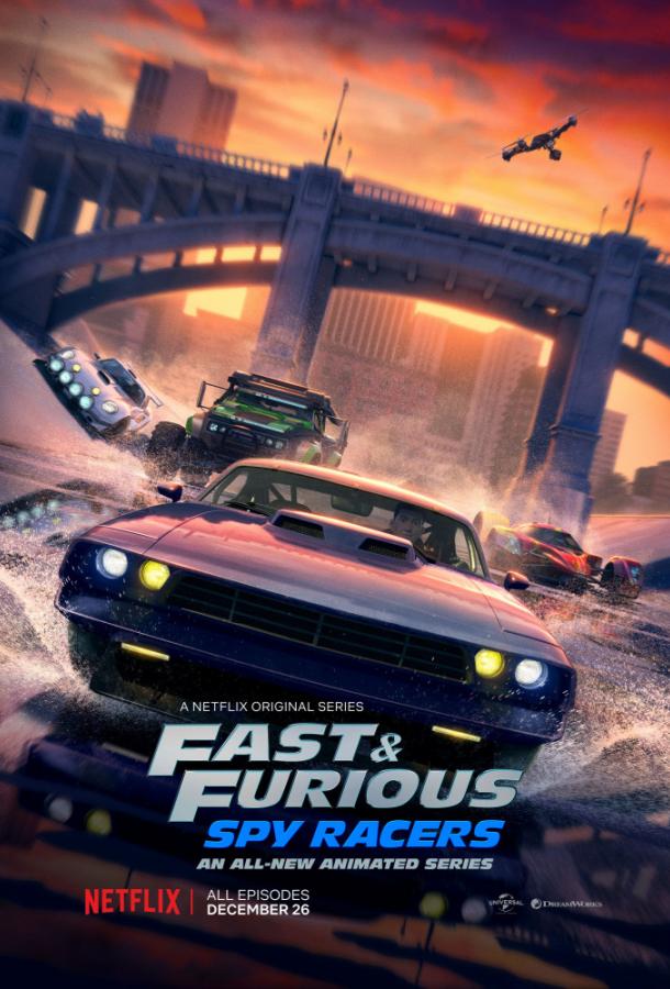 Форсаж: Шпионы-гонщики / Fast & Furious: Spy Racers (2019) 