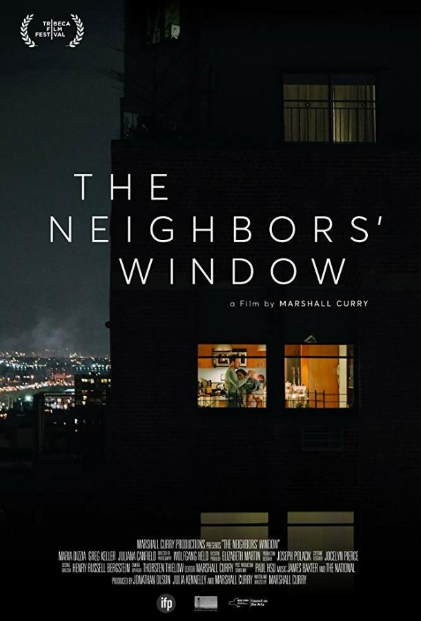 Окно напротив / The Neighbors' Window (2019) 