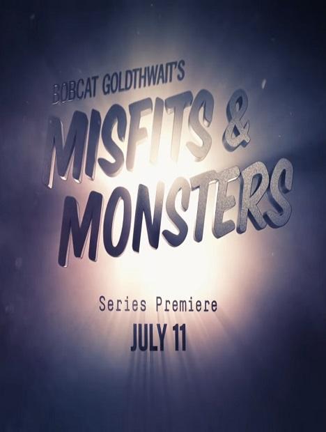 Маргиналы и монстры Бобкэта Голдтуэйта / Bobcat Goldthwait's Misfits & Monsters (2018) 