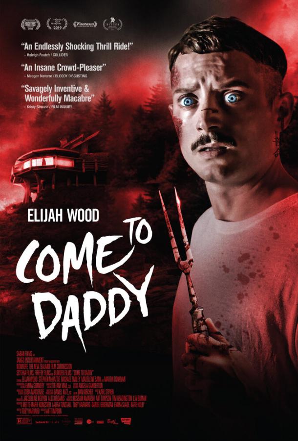 Иди к папочке / Come to Daddy (2019) 