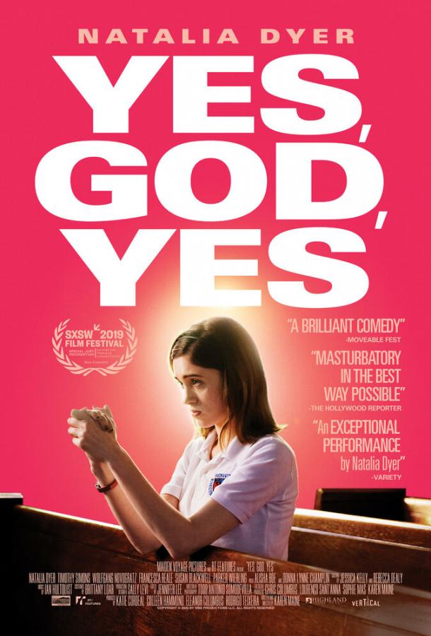 Да, бог, да / Yes, God, Yes (2019) 
