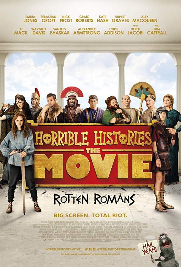 Ужасные истории: Фильм – Извращённые римляне / Horrible Histories: The Movie - Rotten Romans (2019) 