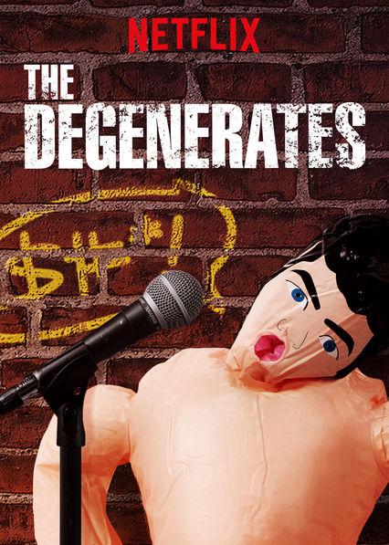 Дегенераты / The Degenerates (2018) 