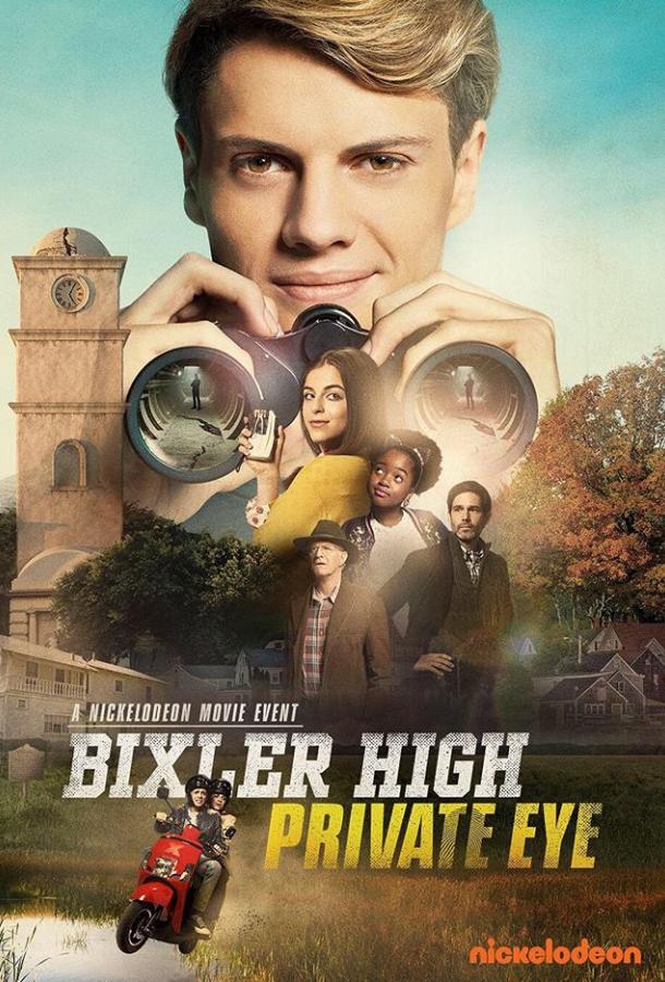 Детектив из школы Бикслер Вэлли / Bixler High Private Eye (2019) 