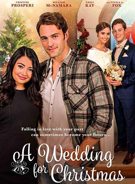 Свадьба на Рождество / A Wedding for Christmas (2018) 