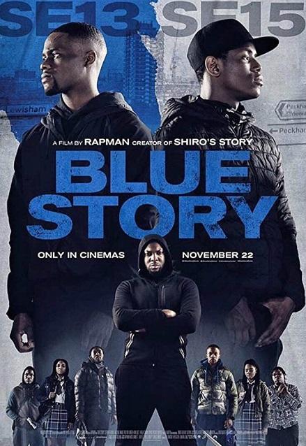 Грустная история / Blue Story (2019) 