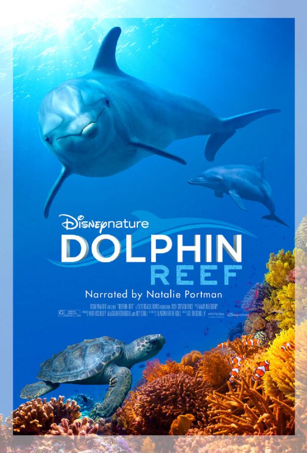 Дельфиний риф / Dolphin Reef (2020) 