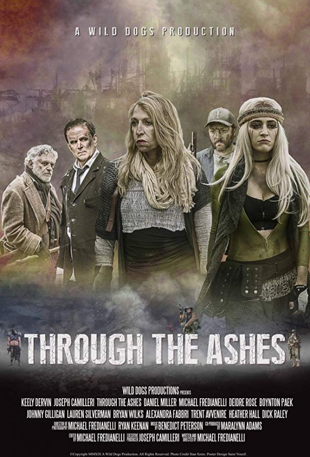 Сквозь пепел / Through the Ashes (2019) 