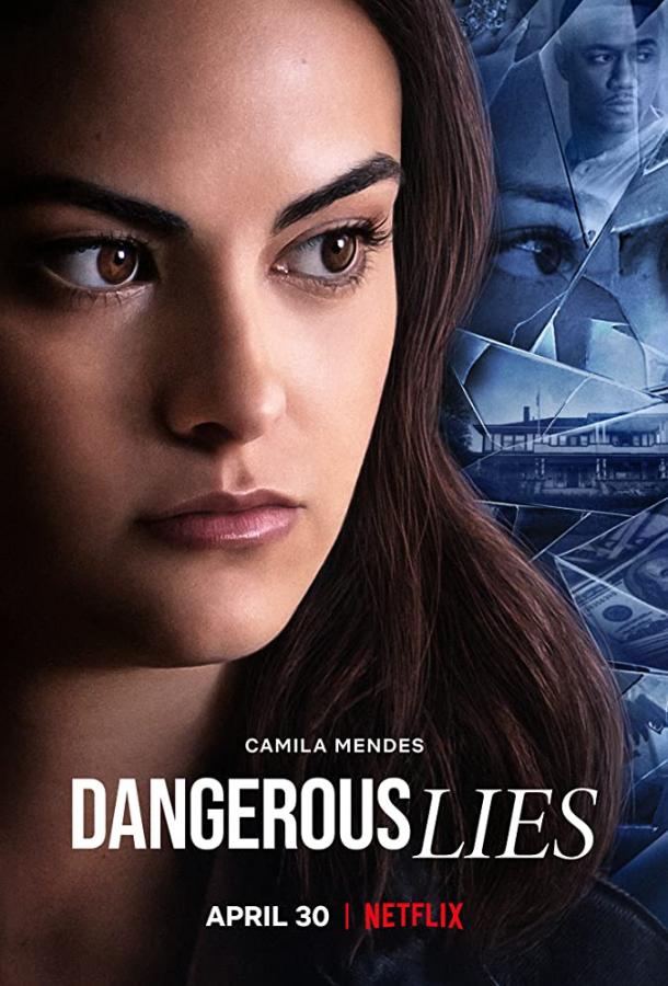 Опасная ложь / Dangerous Lies (2020) 
