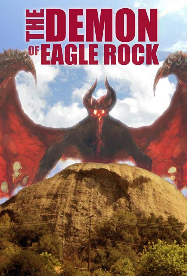 Демон Игл Рока / The Demon of Eagle Rock (2018) 