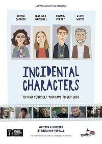 Эпизодические персонажи / Incidental Characters (2020) 
