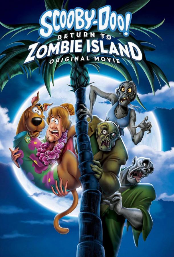 Скуби-Ду: Возвращение на остров зомби / Scooby-Doo: Return to Zombie Island (2019) 