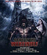 Невеста оборотня / Bride of the Werewolf (2019) 