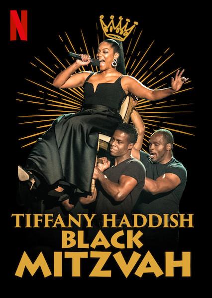 Тиффани Хэддиш: Черная мицва / Untitled Tiffany Haddish Stand-Up Special (2019) 