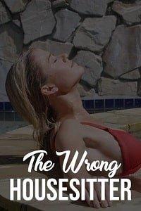 Осторожней с домоработницей / The Wrong Housesitter / The Wrong House Sitter (2020) 