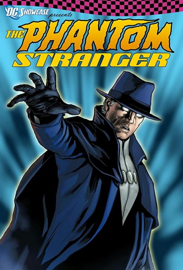 Витрина DC: Призрачный Скиталец / DC Showcase. The Phantom Stranger (2020) 