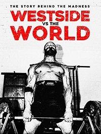 Вестсайд против мира / Westside Vs the World (2019) 