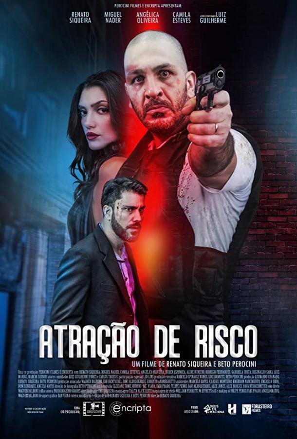 Острый клинок / Atração de Risco (2020) 