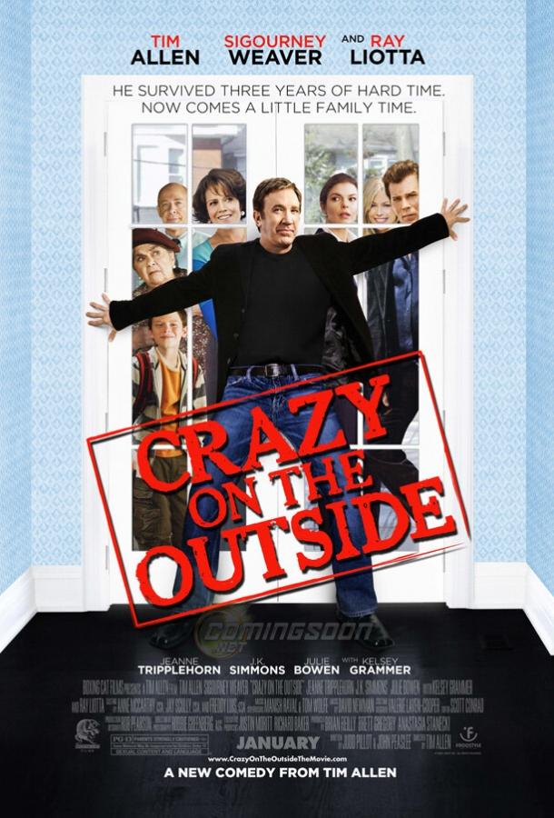 Сумасшедший на воле / Crazy on the Outside (2009) 
