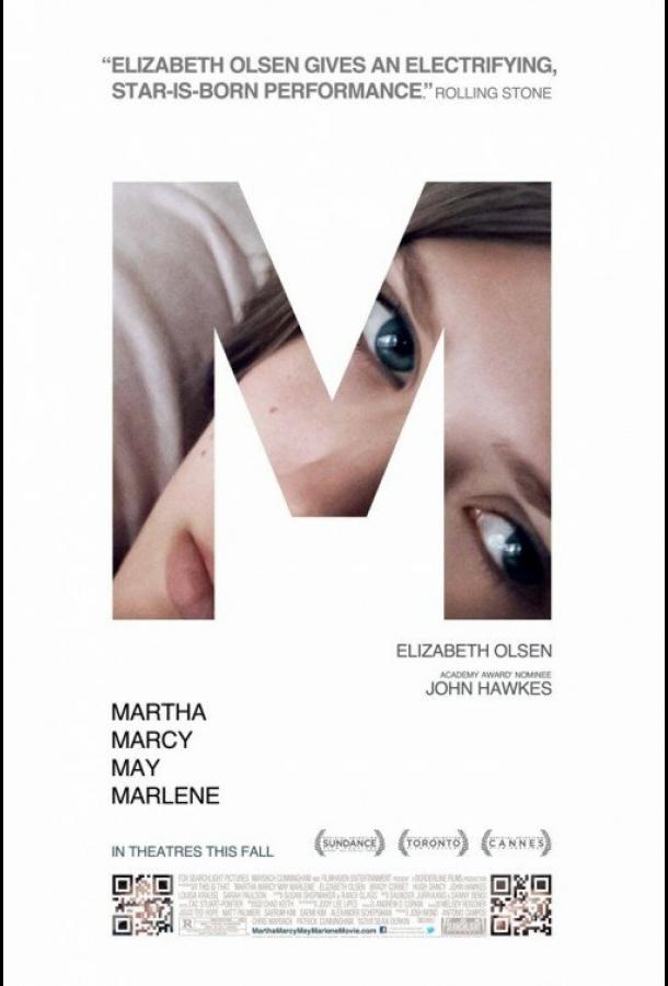 Марта, Марси Мэй, Марлен / Martha Marcy May Marlene (2011) 