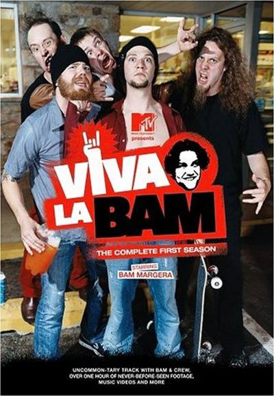 Вива ля Бэм / Viva La Bam (2003) 