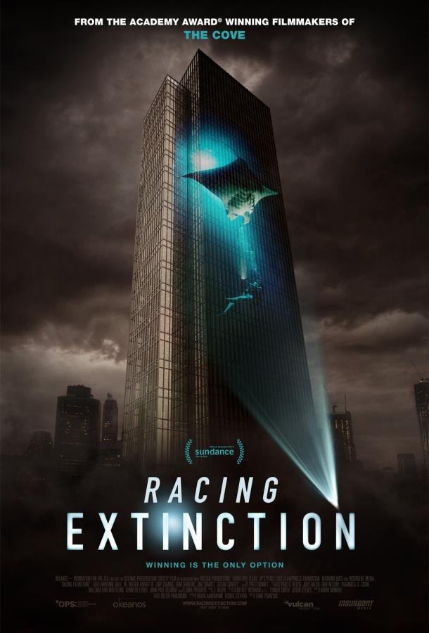 Гонка на вымирание / Racing Extinction (2015) 