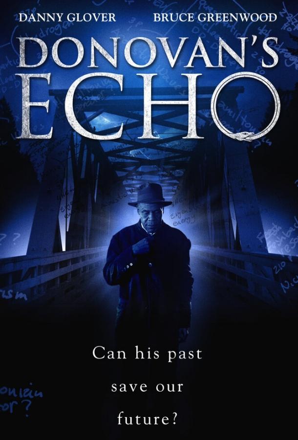 Эхо Донована / Donovan's Echo (2011) 