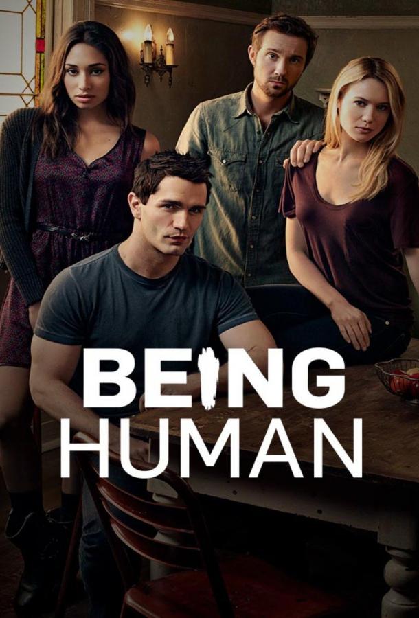 Быть человеком (США) / Being Human (US) (2011) 