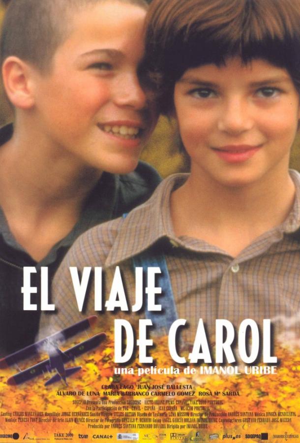 Путешествие Кэрол / El viaje de Carol (2002) 