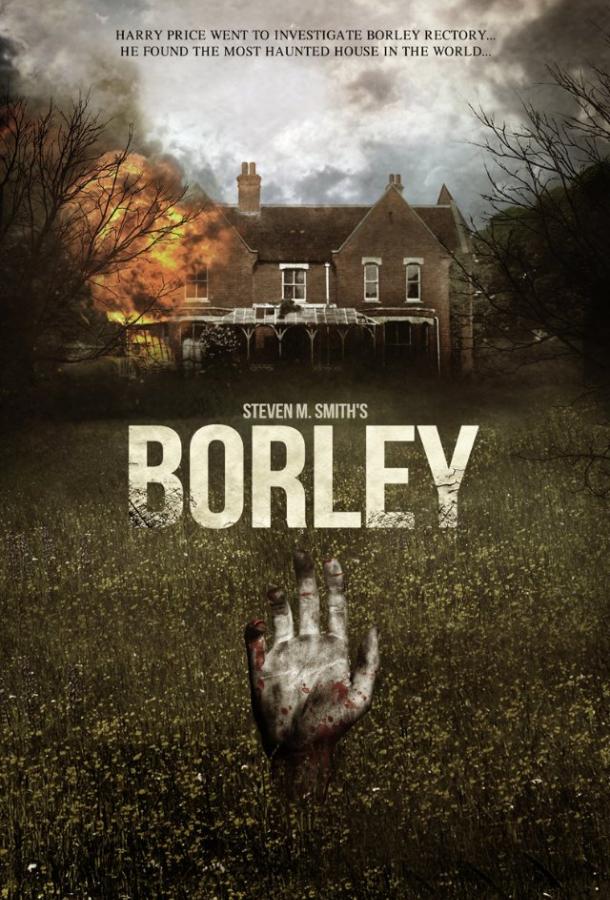 Призраки дома священника в Борли / The Haunting of Borley Rectory (2019) 