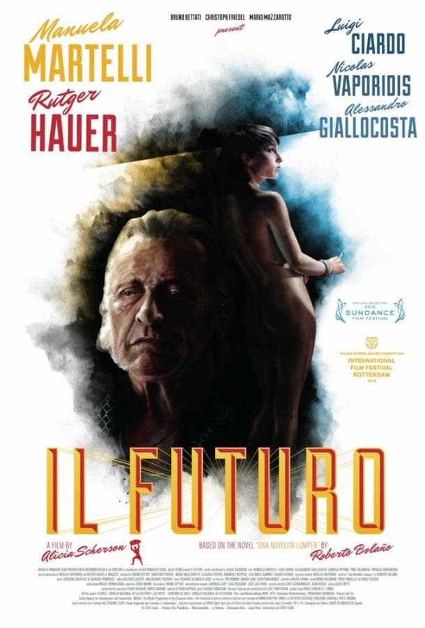 Грядущее / Il futuro (2013) 