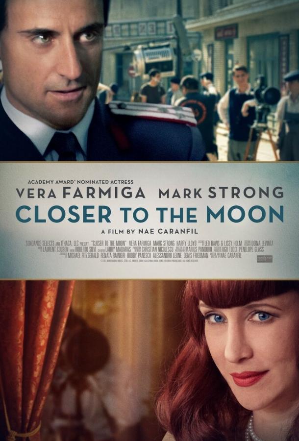 Ближе к Луне / Closer to the Moon (2014) 