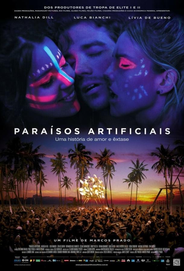 Искусственный рай / Paraísos Artificiais (2012) 