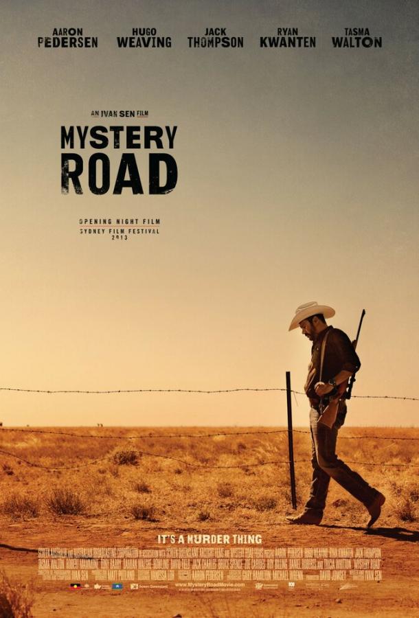 Таинственный путь / Mystery Road (2013) 