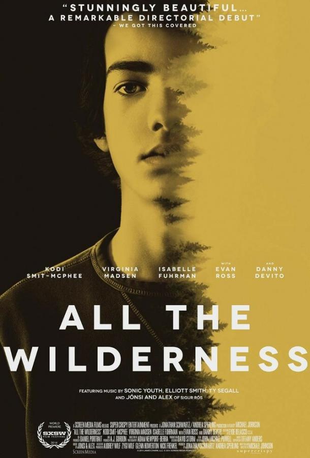 Дикая природа Джеймса / All the Wilderness (2014) 