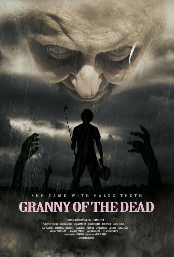 Зомби-бабуля / Granny of the Dead (2017) 