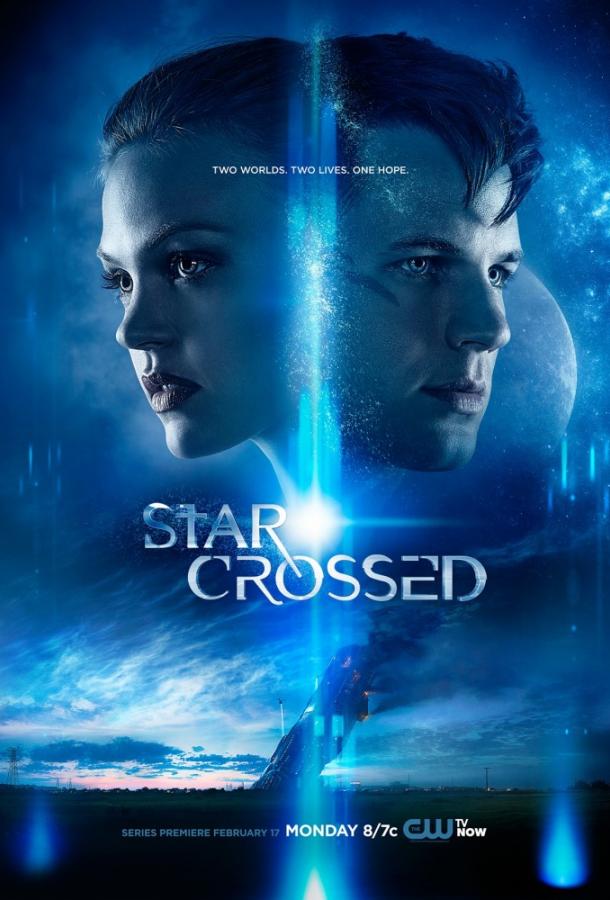 Сплетённые судьбой / Star-Crossed (2014) 